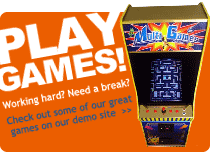 Play games! Working hard? Need a break? Check out some of our great games on our demo site.